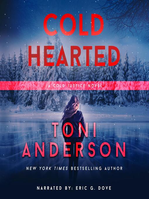 Title details for Cold Hearted by Toni Anderson - Wait list